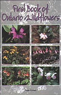First Book of Ontario Wildflowers